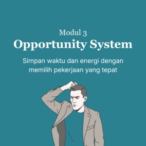 MODUL 3 — OPPORTUNITY SYSTEM