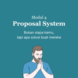 MODUL 4 — PROPOSAL SYSTEM